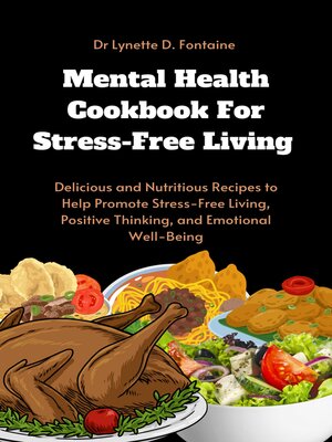cover image of Mental Health Cookbook for Stress-Free Living